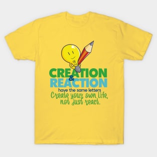 Creation and Reaction T-Shirt